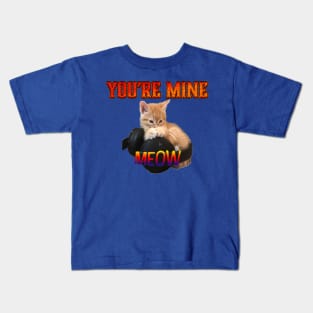 Gamer Cat - You're Mine Meow Kids T-Shirt